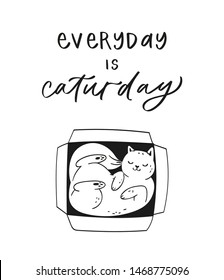 Collection hand drawn lettering quotes about cute funny cats. Humoristic calligraphy message, slogan use for cards, print. Scandinavian style pretty pet in cartoon style black on white background