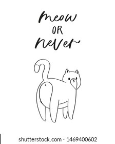 Collection hand drawn lettering quotes about cute funny cats. Humoristic calligraphy message, slogan use for cards, print. Scandinavian style pretty pet in cartoon style black on white background