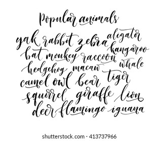 Collection of hand drawn popular animals. Hand drawn lettering background. Ink illustration. Modern brush calligraphy. Isolated on white background. 