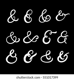 Collection of hand written ampersands. Hand made design for wedding card, invitation. Isolated on black background. Vector illustration.