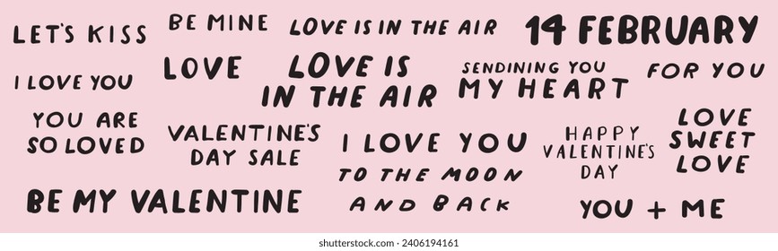 Collection of handwriting phrases on St. Valentine's day. Flat vector illustrations on pink background.