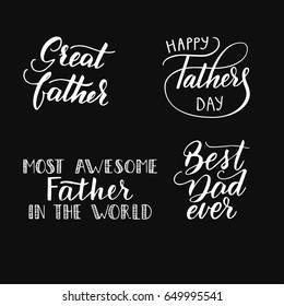 A collection of hand-written phrases for the father's day. Vector illustration. Trend handwritten calligraphy.