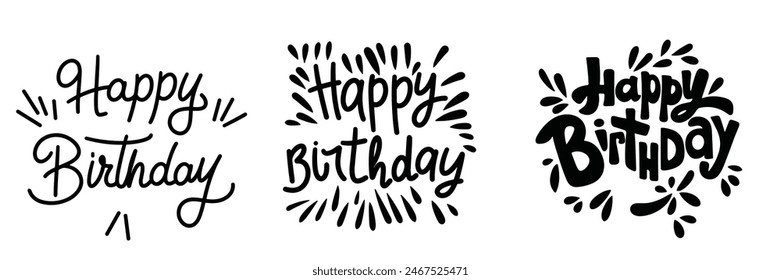 Collection of Happy Birthday text lettering. Hand drawn vector art.