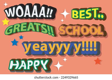 a collection of happy text effects, back to school, words of encouragement, school children, playing