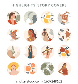 Collection of highlight story covers for social media. Round vector backgroungs, elements and icons with woman, abstract shapes, clip art, lines, floral details, texture for your blog or website.