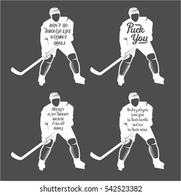 Collection of hockey motivational quotes. Winter sports.Typographic Art for Poster Print Greeting Card T shirt apparel design, hand crafted illustration. Made in vintage retro style. Monochrome badges