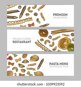 Collection of horizontal web banner templates with various types of raw pasta hand drawn on white background - spaghetti, farfalle, conchiglie, rotini. Vector illustration for Italian restaurant.