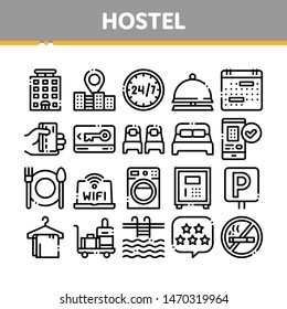 Collection Hostel Elements Vector Sign Icons Set. Building Hostel And Location, Calendar And Parking Symbol, Bed And Laundry Machine Linear Pictograms. Wifi Internet Black Contour Illustrations
