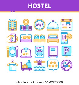 Collection Hostel Elements Vector Sign Icons Set. Building Hostel And Location, Calendar And Parking Symbol, Bed And Laundry Machine Linear Pictograms. Wifi Internet Color Contour Illustrations