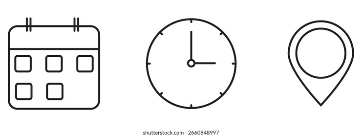 Colección de íconos para la ubicación, fecha y hora del evento. Calendario, pin de Locación, iconos de reloj. Moderna Ilustración vectorial limpia. EPS 10