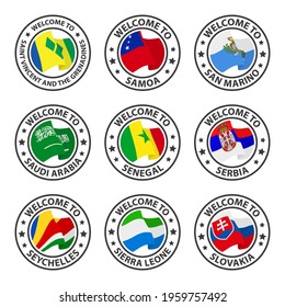 Collection of icons welcome to. Saint Vincent and the Grenadines, Samoa, San Marino, Saudi Arabia, Senegal, Serbia, Seychelles, Sierra Leone, Slovakia. Stamp welcome to with country flag