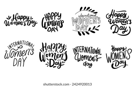 Collection of inscriptions International Women's Day. Handwriting text banner set in black color. Hand drawn vector art.