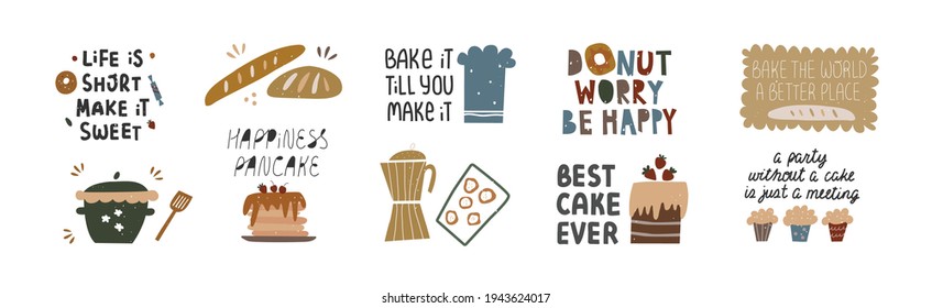 Collection of inspirational handwritten quotes. Bakery products, baking concept. Bundle of decorating clip art isolated. Vector hand drawn illustration.