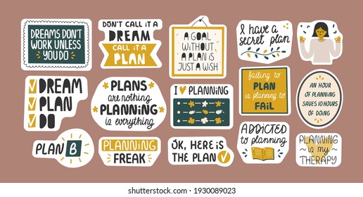 Collection of inspirational quotes in stickers. Planning concept. Bundle of decorating for daily planner, journal, scrapbook. Vector hand drawn cartoon illustration.