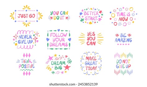 Colección de frases y citas positivas inspiradoras. Letras extravagantes dibujadas a mano con marcos de garabatos. Ilustración de etiqueta adhesiva de Vector. Mensajes motivacionales e inspiradores