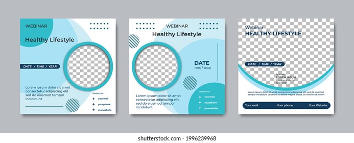 Collection of modern social media post templates. Suitable for health webinars, health poster, business webinar, online classes and other online seminars.