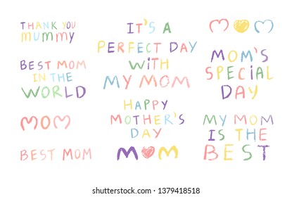 collection for mother day, Multicolor Inscriptions made with wax crayons.