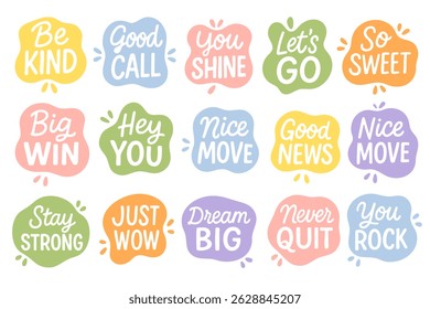 A collection of motivational and friendly speech bubble stickers with colorful words and phrases.