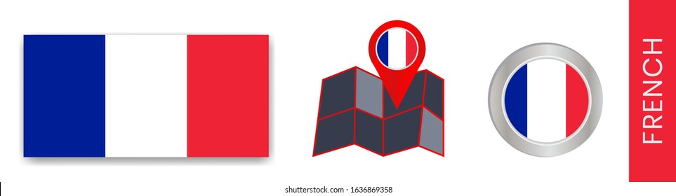 Collection of national flags of France isolated in official colors and icon pins of the French map with country flags.