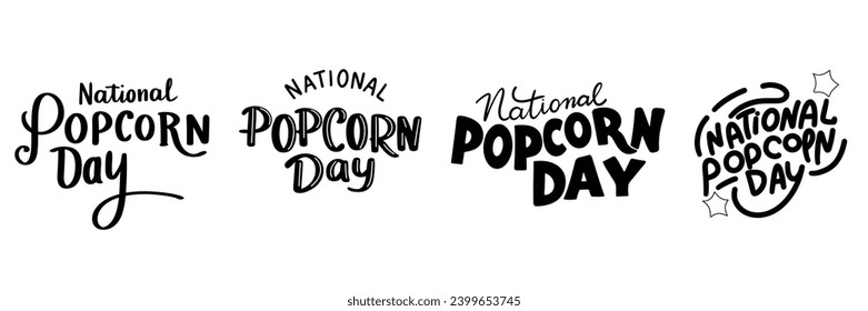 Collection of National Popcorn Day inscription. Set of handwriting text National Popcorn Day black banner. Hand drawn vector art.