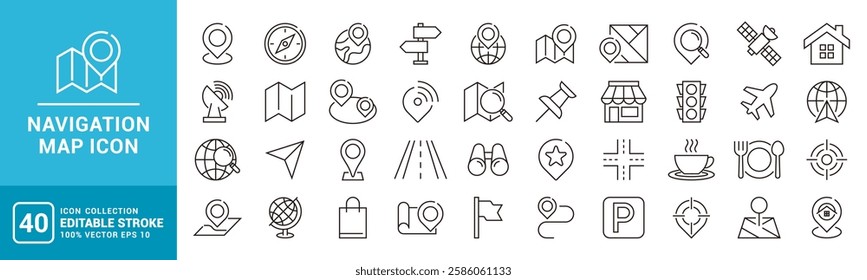Collection of navigation icons. Map, direction, destination, address. vector template editable stroke EPS 10.
