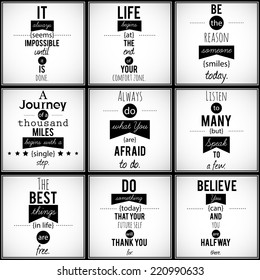 Collection of nine positive, inspirational, motivational quotes in retro style. VECTOR art.