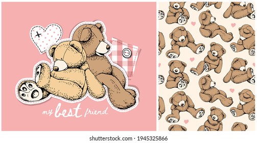 Collection of one print and one seamless pattern. Toy Teddy bears. Funny poses. Humor textile composition, hand drawn style print. Vector illustration.