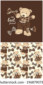 Collection of one print and one seamless pattern. Toy Teddy bears in plaid clothes with the bow. Humor textile composition, hand drawn style print. Vector illustration.