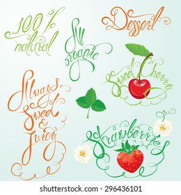 Collection of organic and juice signs, elements, calligraphic phrases: 100% natural, always sweet and juice, all organic, strawberry, sweet cherry, etc.