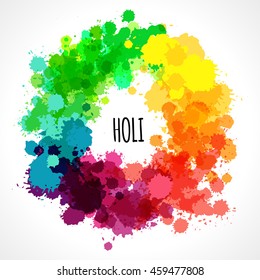 Collection of paint rainbow splash drops. Bright and colorful banner. Vector set of brush strokes.Round banner with space for text. Indian festival Holi