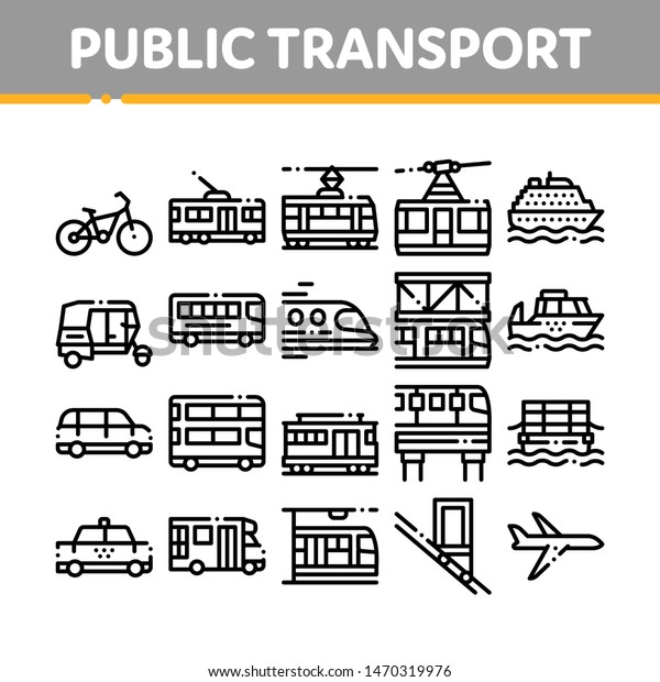 Collection Public Transport Vector Line\
Icons Set. Trolleybus And Bus, Tramway And Train, Cable Way And\
Monorail Transport Linear Pictograms. Car And Taxi, Plane And Ship\
Black Contour\
Illustrations