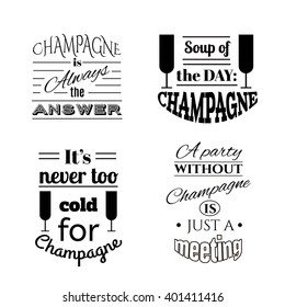 Collection of quote typographical background about champagne. Template for business card, poster and banner