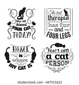 Collection of quote typographical background about cats with hand drawn waves and scrolls.Vector silhouette of cat. Template for business card poster and banner. Print for clothes.