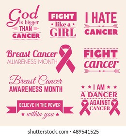 Collection of quote typographical background about cancer with ribbon. Vector template for card poster banner label and t-shirt