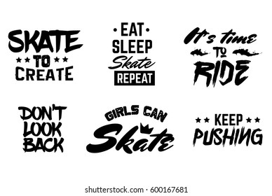 Collection of quote typographical background about skateboard in minimalistic style with grunge vintage fonts. Template for card poster banner print for t-shirt.