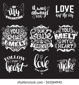 Collection of quote typographical background made in hand drawn style with fairy abstract font and unique hand written lettering. St. Valentine's card poster banner and print for t-shirt .