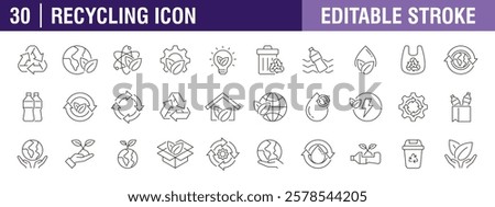 Collection of recycling icons. Trash, used goods, plastic, drink bottles. Vector design template, signs, symbols, editable stroke.