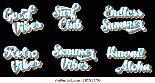 Collection of retro text effect quotes for t-shirt design. Vector graphics for t-shirt prints.