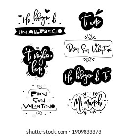 Collection of romantic phrases in italian - Set of vector hand drawn lettering for St Valentines day holiday of february 14th - Declaration of love, black and white isolated