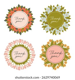 Collection of round labels with floral frames. Thank you sticker set with spring flowers including tulips and daffodils. Handwritten greeting. Party decoration elements. Flat vector illustration.