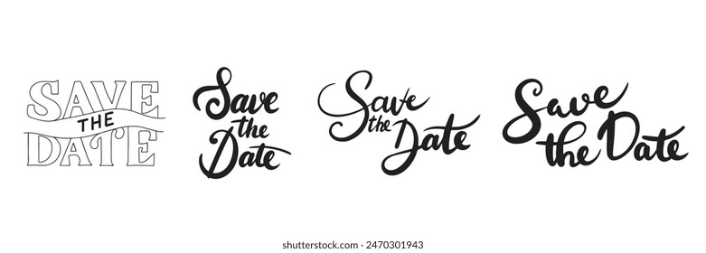 Collection of Save the Date text lettering. Hand drawn vector art.