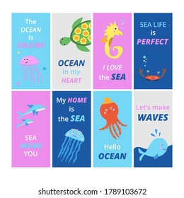 Collection of sea animals cards with quotes. Set of hand drawn cartoon vector illustrations: octopus; jellyfish; whale; dolphin; seahorse; crab; sea turtle on colorful stickers with funny text