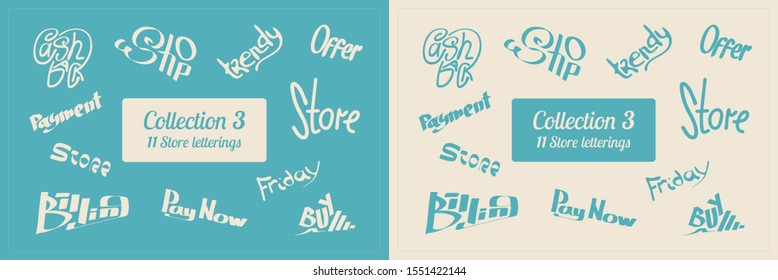 Collection №3. Set of 22 store letterings. Vector, isolated. For using as icon, caption, logotype in card, sign, presentation, ad promo product application, social media posting.