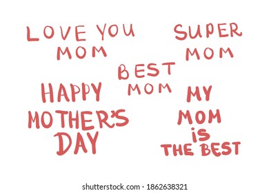 Collection of simple hand writing text for Mother's Day. Vector doodle illustration for card, postcard, template