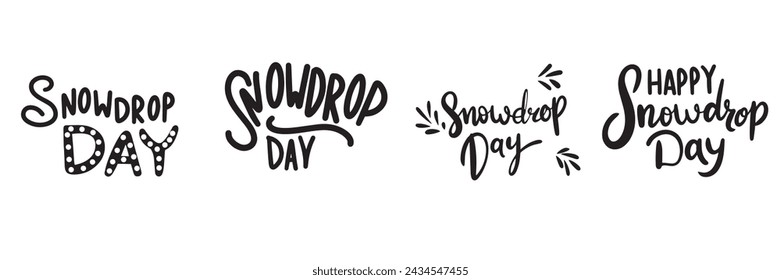 Collection Snowdrop Day text banner handwriting in black color. Hand drawn vector art