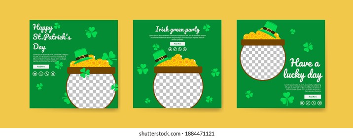 Collection of social media post templates for saint patrick's day. celebrate saint patrick's day. Have a lucky day. Irish green party.