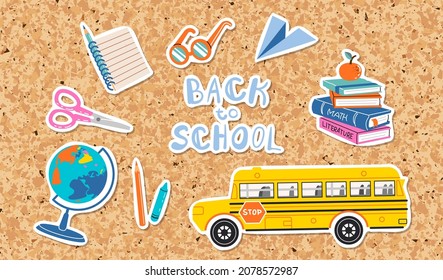 Collection of stickers back to school. Education concept. Colored hand draw graphic elements with school supplies. Vector on cork board background