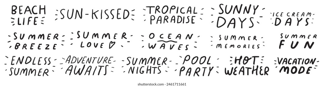 Collection of summer phrases. Handwriting quotes. Vector design. Illustrations on white background.