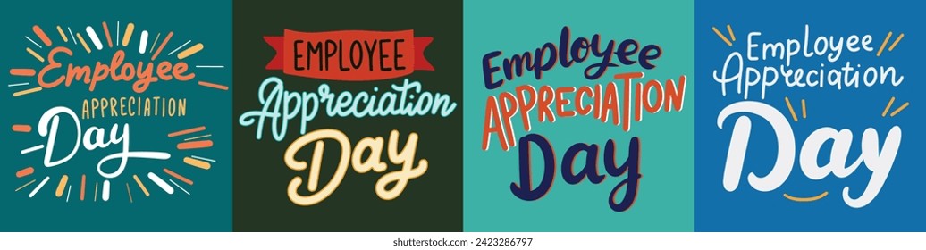 Collection of text banners Employee Appreciation Day. Handwriting inscriptions set Employee Appreciation Day. Hand drawn vector art