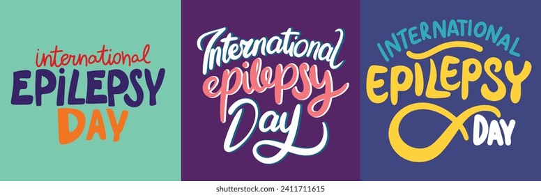 
Collection of text banners International Epilepsy Day. Handwriting inscriptions set International Epilepsy Day. Hand drawn vector art.